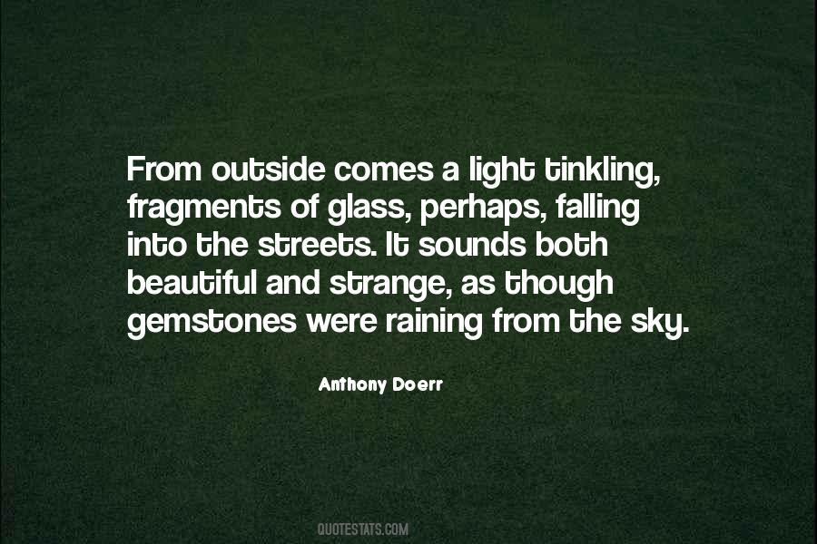 It's Raining Outside Quotes #144739