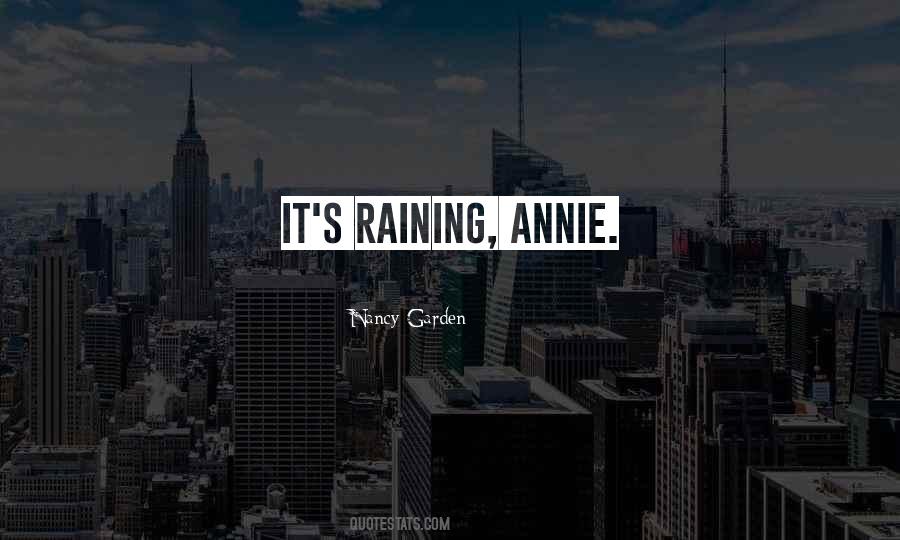 It's Raining Quotes #1103108