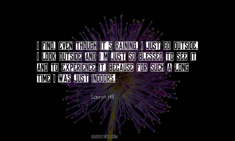 It's Raining Quotes #1318998
