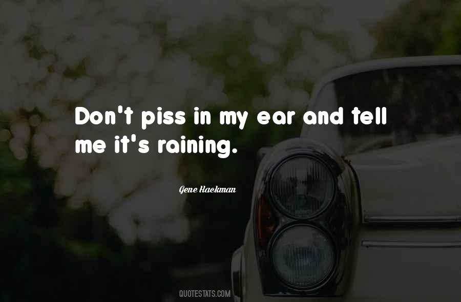 It's Raining Quotes #1357640