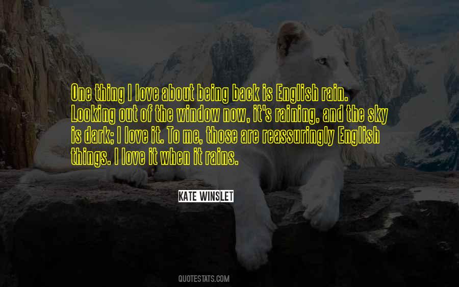 It's Raining Quotes #1631963