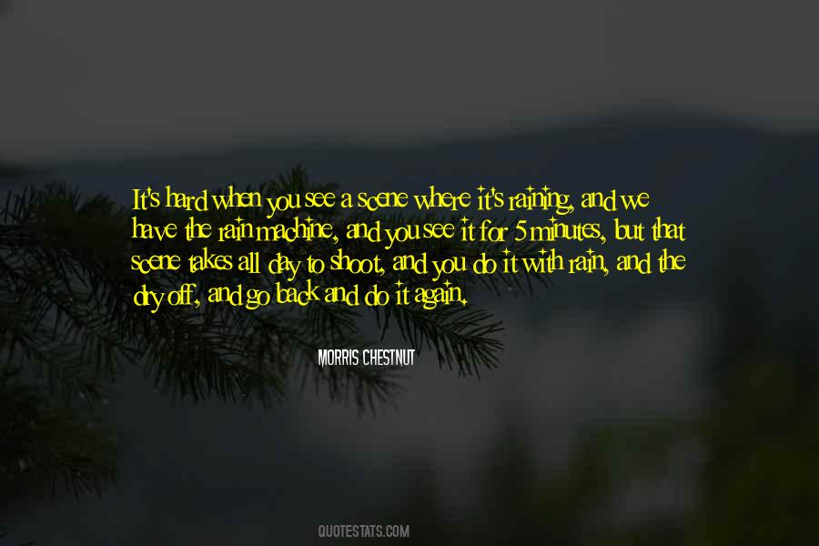 It's Raining Quotes #1712119