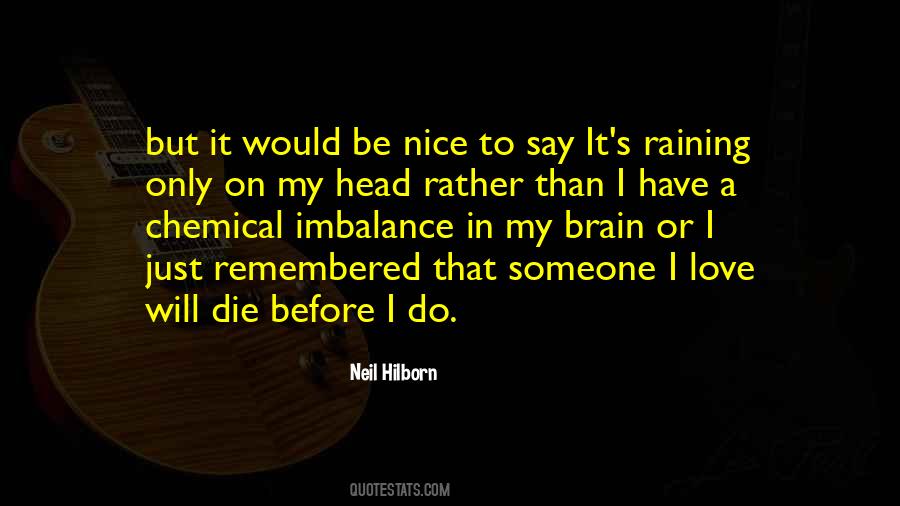 It's Raining Quotes #1772857