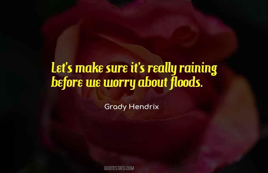 It's Raining Quotes #394053