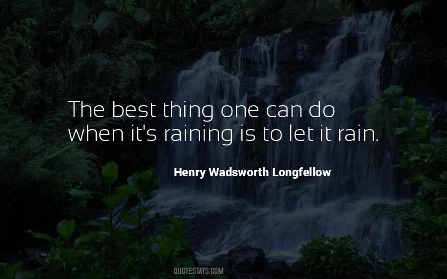 It's Raining Quotes #533324