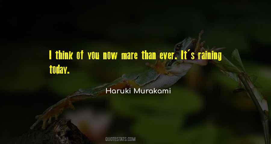 It's Raining Today Quotes #550178