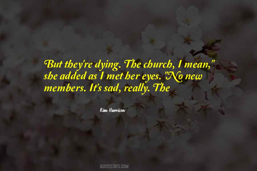 It's Really Sad Quotes #1088985