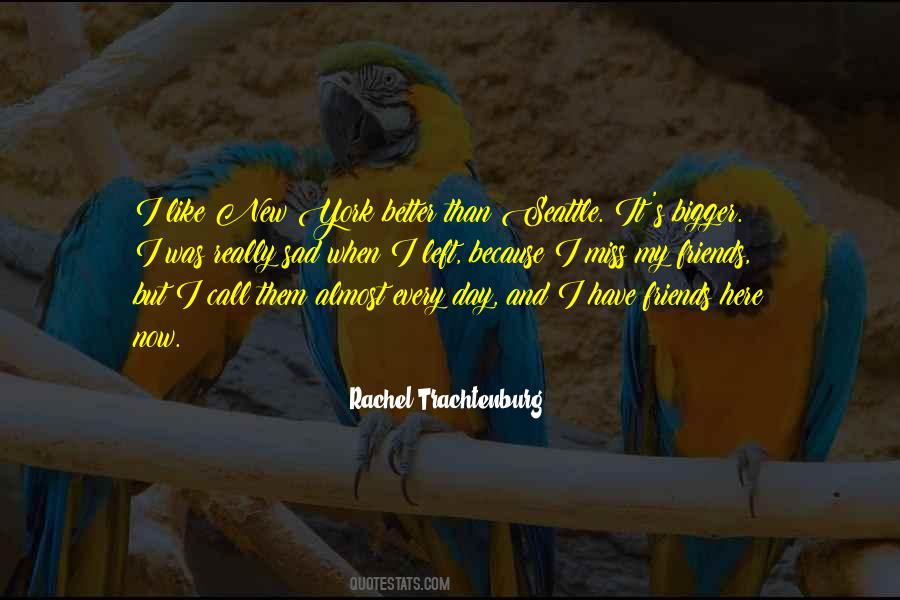 It's Really Sad Quotes #1566135