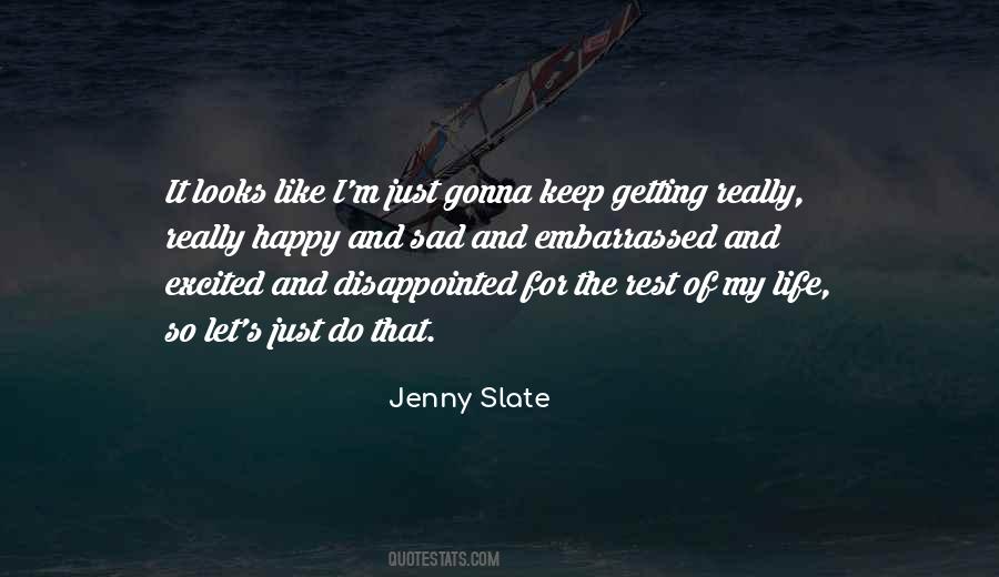 It's Really Sad Quotes #164936