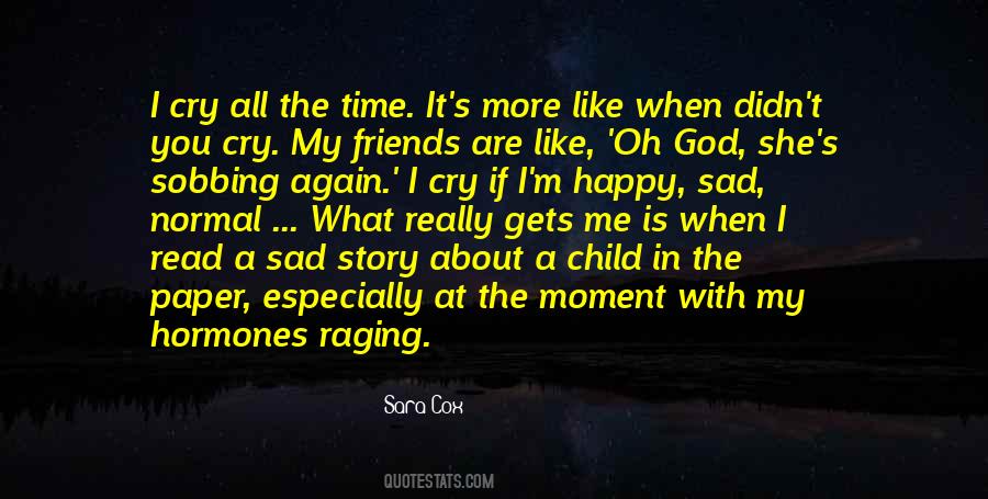 It's Really Sad Quotes #524491