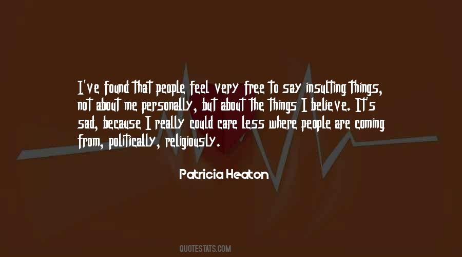 It's Really Sad Quotes #660752