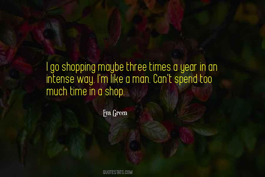 It's Shopping Time Quotes #571701