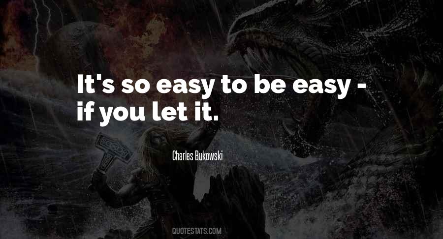 It's So Easy Quotes #1619539