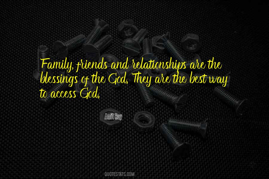 Quotes About Family Friends #1278145