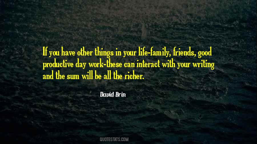 Quotes About Family Friends #462441