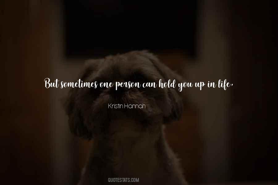 It's So Hard To Hold On Quotes #327743