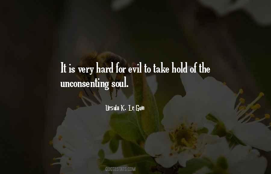 It's So Hard To Hold On Quotes #414389