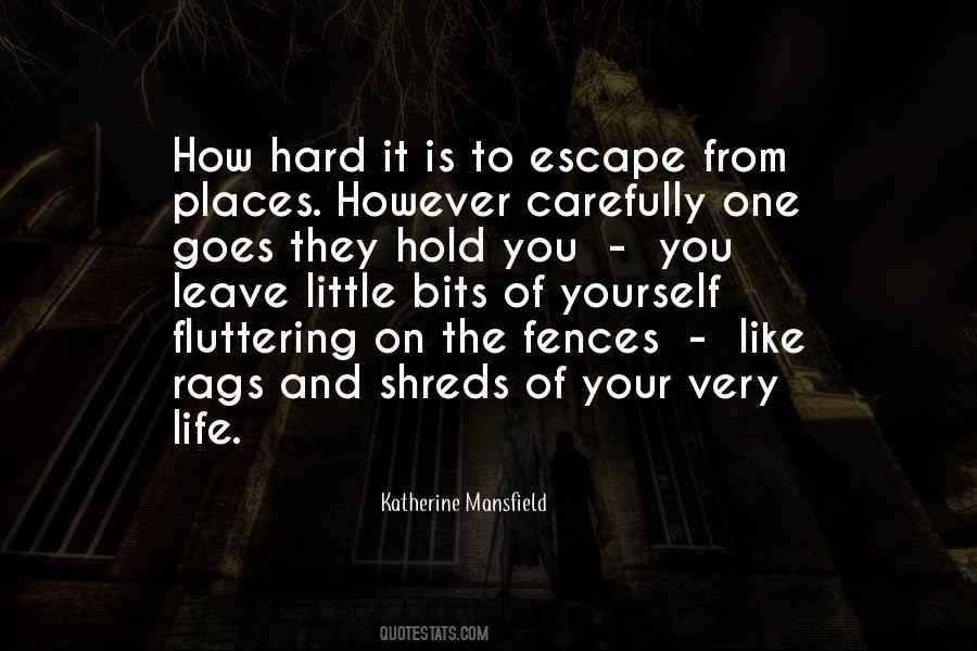 It's So Hard To Hold On Quotes #71451