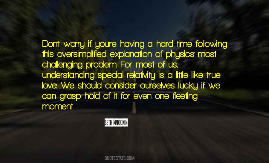 It's So Hard To Hold On Quotes #853200