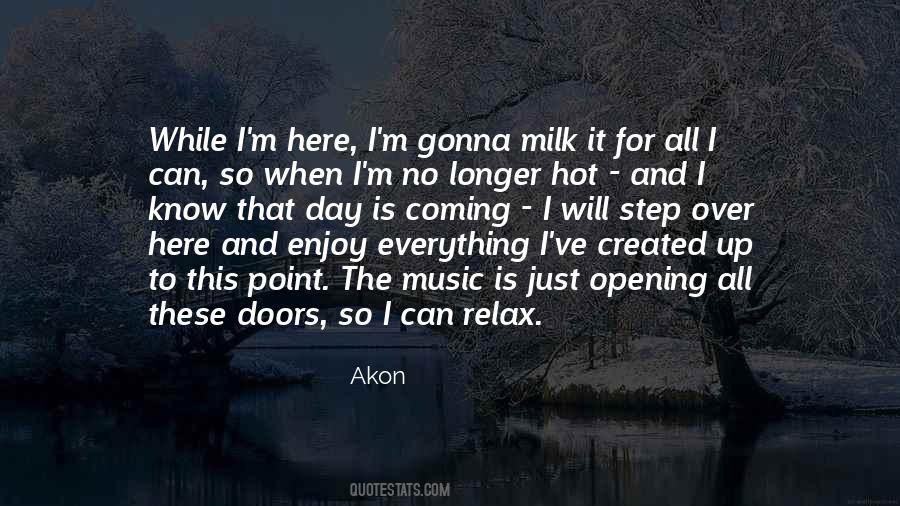 It's So Hot Here Quotes #1516719