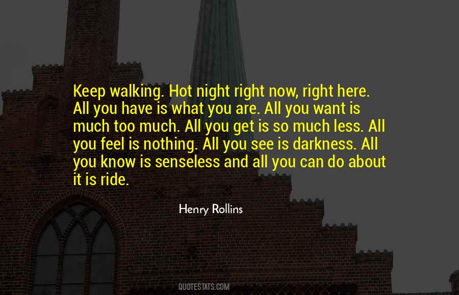 It's So Hot Here Quotes #175380