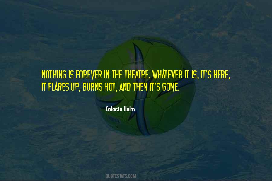 It's So Hot Here Quotes #327330