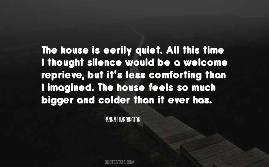 It's So Quiet Quotes #1316564