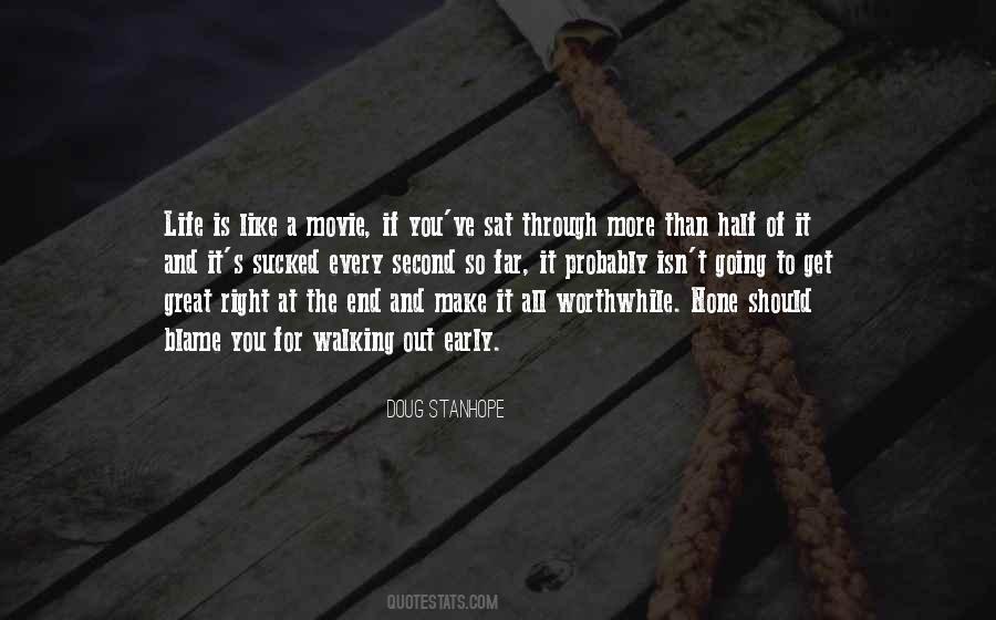 It's The End Movie Quotes #1044810