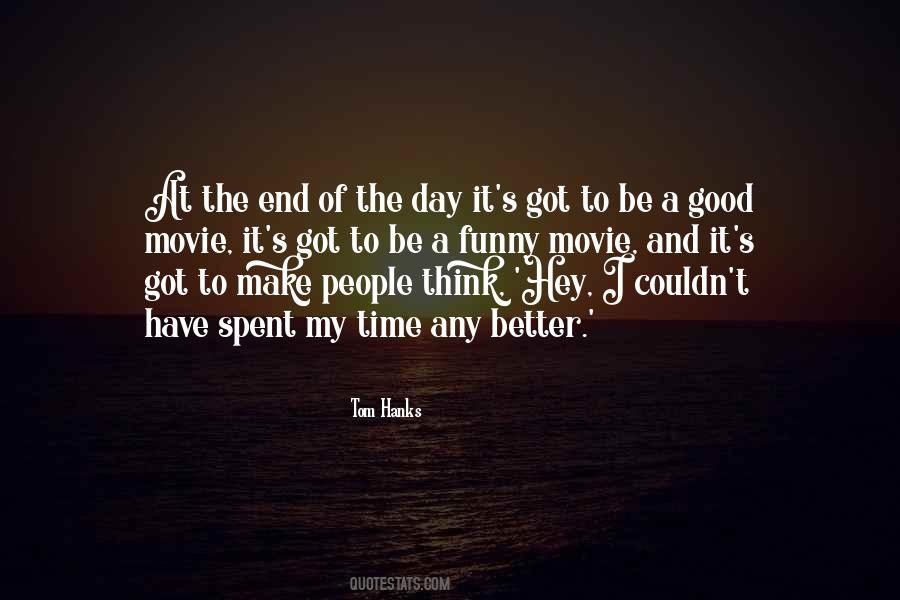 It's The End Movie Quotes #1284318