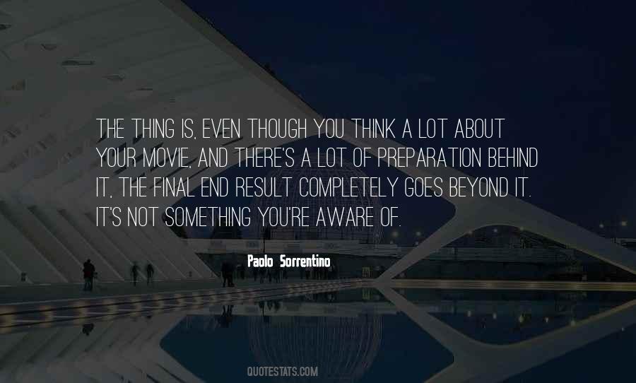 It's The End Movie Quotes #1296186