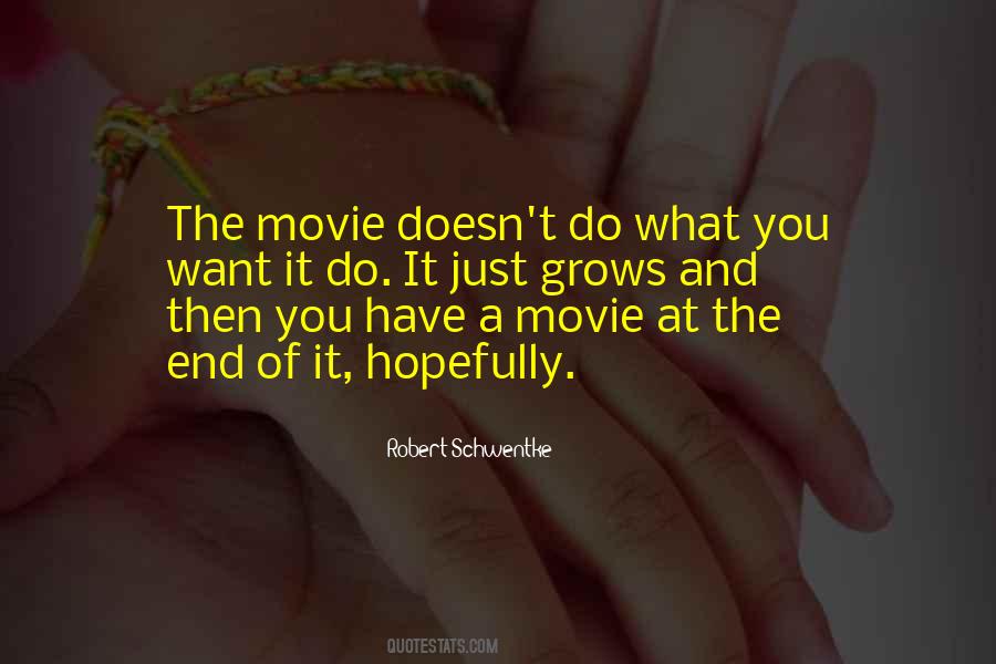 It's The End Movie Quotes #1628429