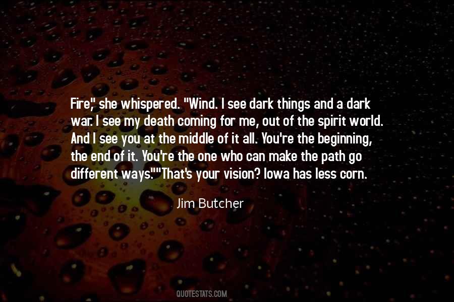 It's The End Of The World Quotes #360950