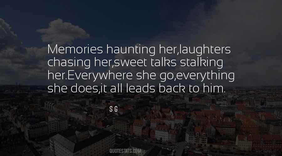 It's The Memories That Hurt Quotes #881996