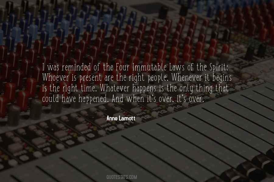 It's The Right Time Quotes #106781