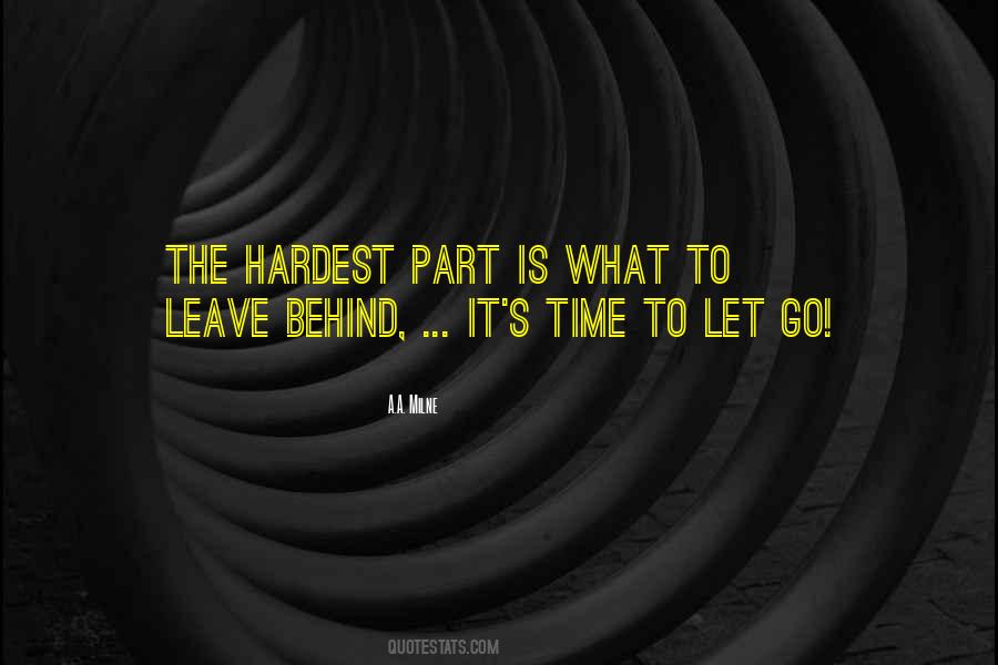 It's Time To Leave Quotes #1506095