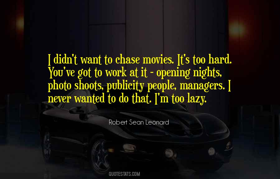 It's Too Hard Quotes #1228265
