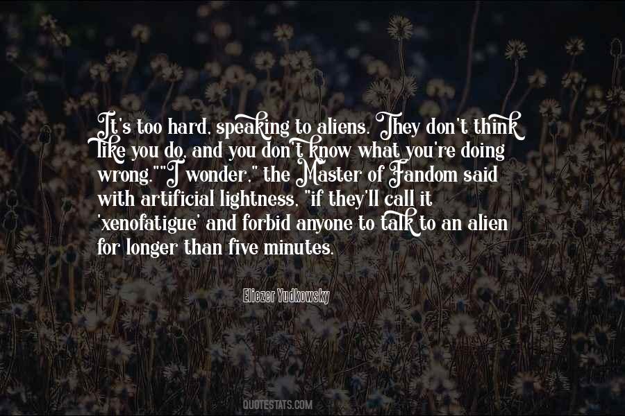 It's Too Hard Quotes #1276460