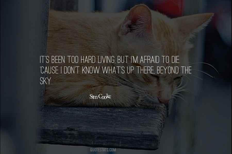 It's Too Hard Quotes #21718