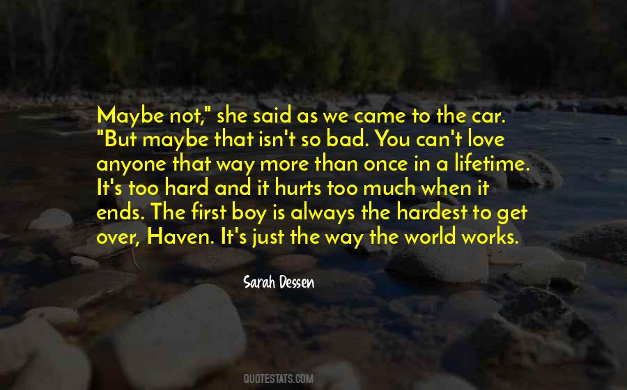 It's Too Hard Quotes #953471