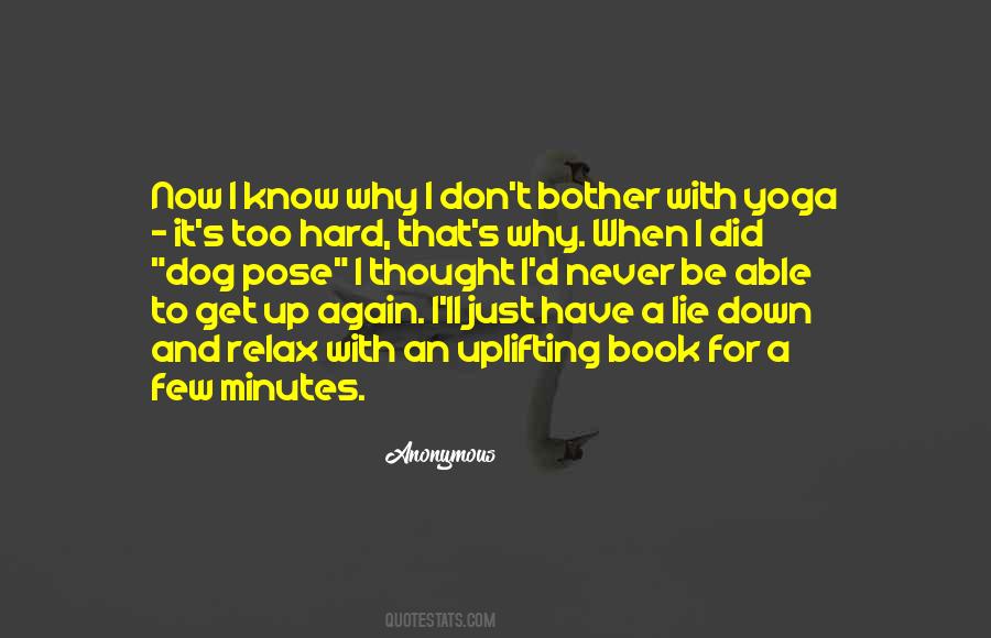 It's Too Hard Quotes #996865
