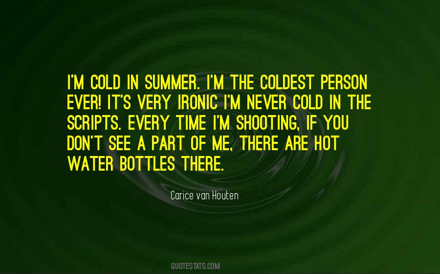 It's Very Hot Quotes #1261940