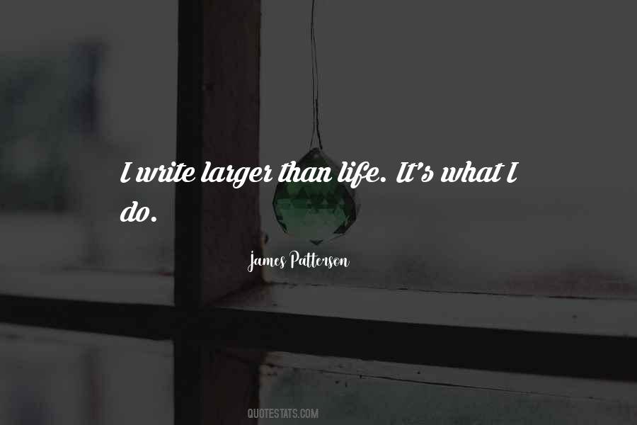 It's What I Do Quotes #1232244