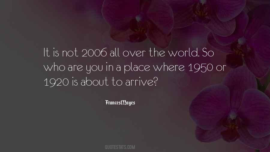 Quotes About The 1920 #1355127
