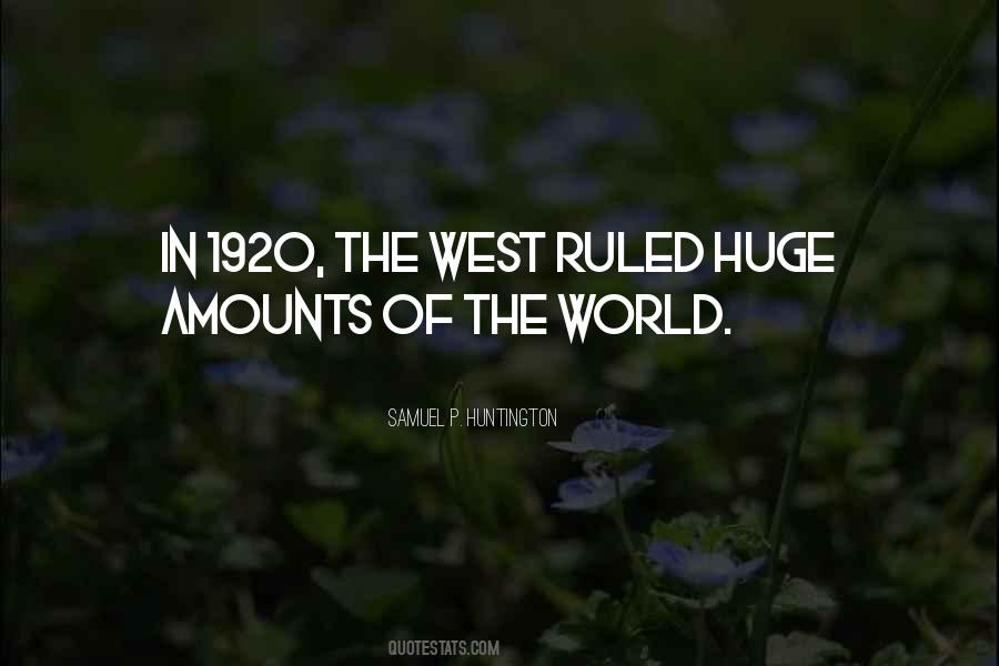 Quotes About The 1920 #78713