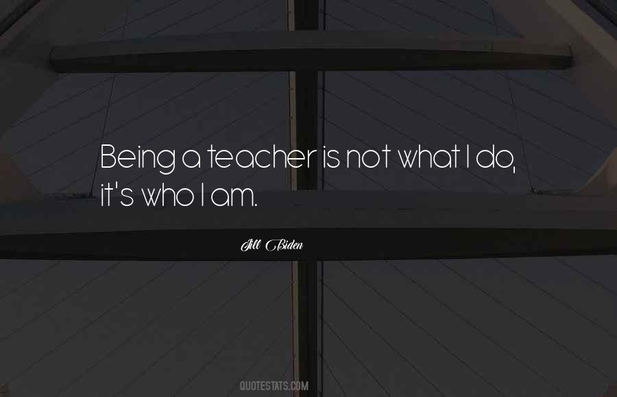 It's Who I Am Quotes #1140839