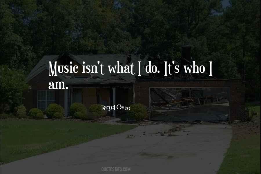 It's Who I Am Quotes #1246847