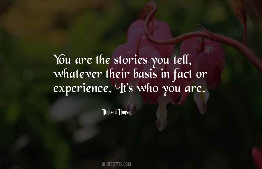 It's Who You Are Quotes #1005006