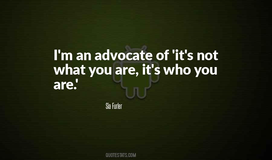 It's Who You Are Quotes #1174814