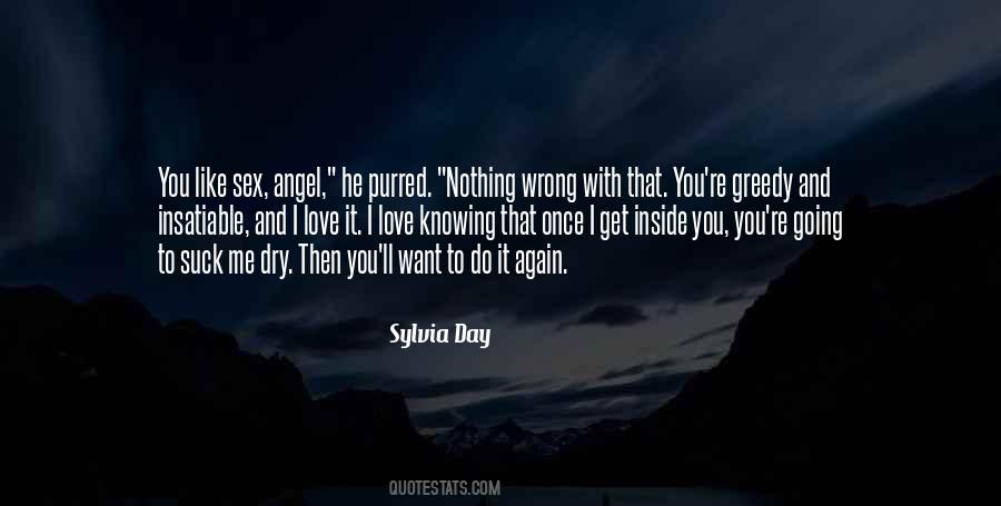 It's Wrong To Love You Quotes #374960