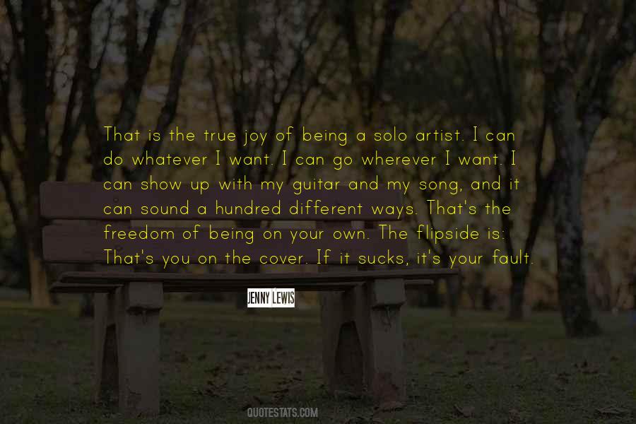 It's Your Own Fault Quotes #1246482